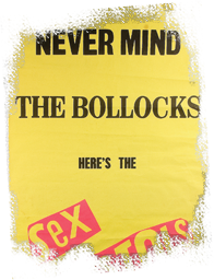Jamie Reid, affiche pour la sortie de The Sex Pistols, Never Mind the Bollocks, 33 tours, 1977 © Sex Pistols Residuals