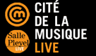 Cité de la musique live